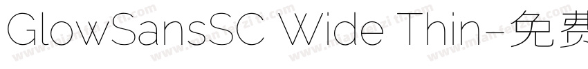 GlowSansSC Wide Thin字体转换